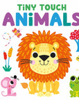 Tiny Touch Animals: Bright and Textured Baby Board Book for Ages 0-2 – Interactive Touch-and-Feel Book with Colourful Animal Characters